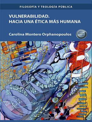 cover image of Vulnerabilidad. Hacia una ética más humana.